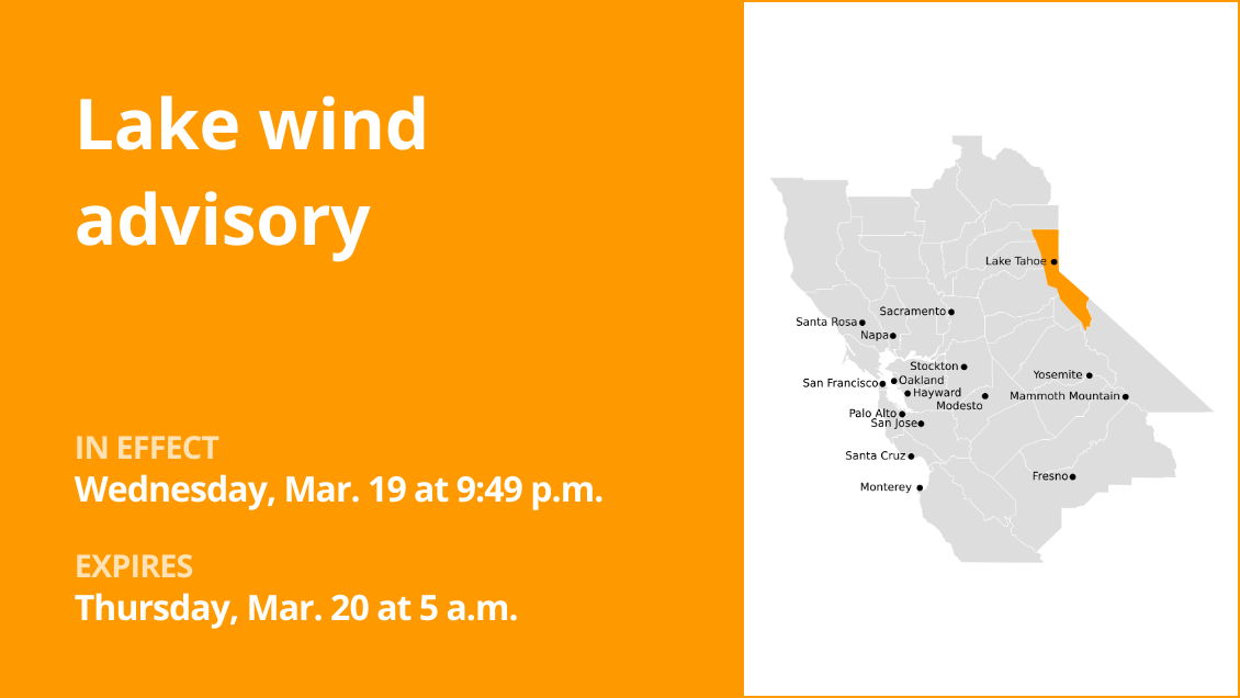 Lake wind advisory active for the Greater Lake Tahoe Area until early Thursday morning