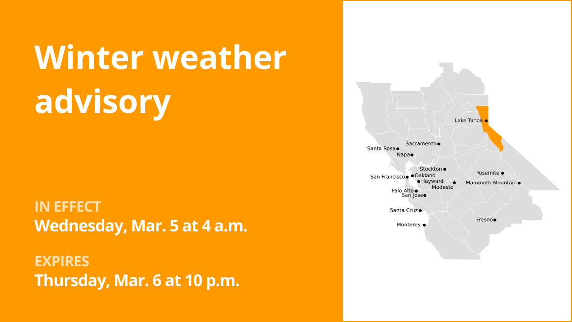 Winter weather advisory for the Greater Lake Tahoe Area for Wednesday and Thursday