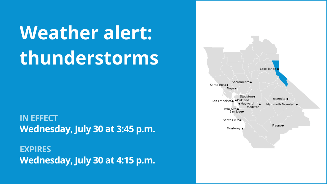 Prepare for thunderstorms and outflow in the Greater Lake Tahoe Area early Wednesday evening