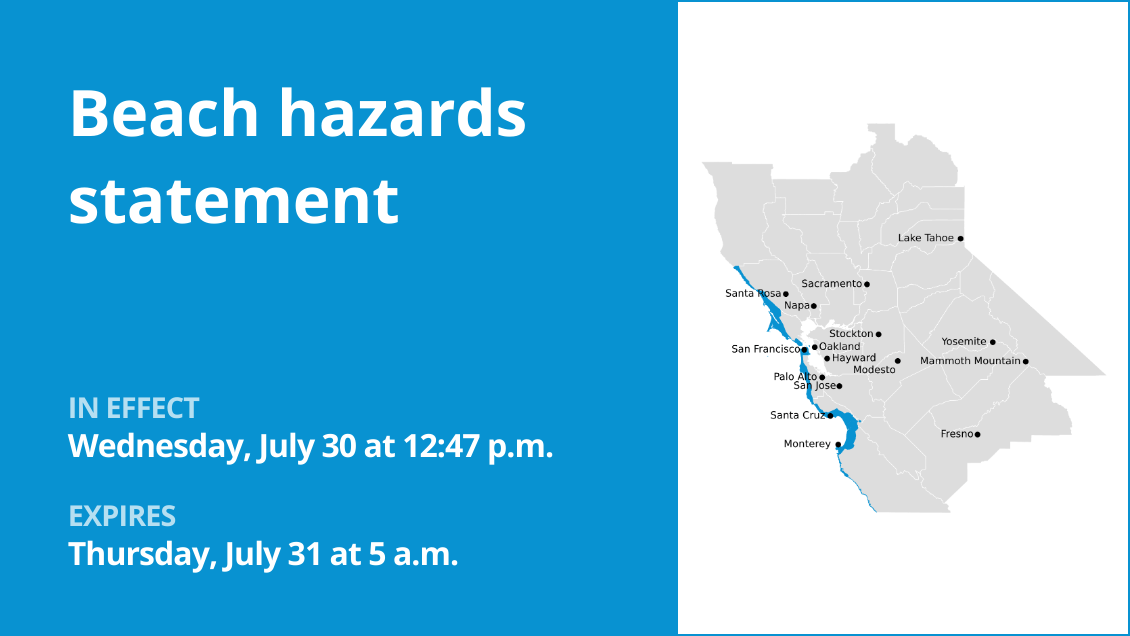 Beach hazards statement affecting Bay Area Shorelines until early Thursday morning