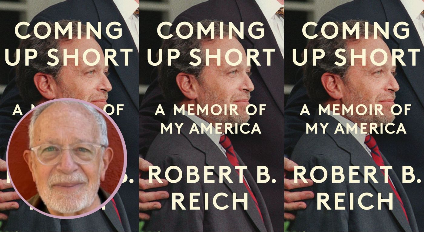 Why UC Berkeley professor Robert Reich is optimistic young people can be the ‘heroes of tomorrow’
